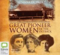 Great_pioneer_women_of_the_outback